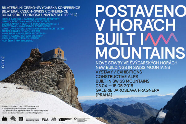 POSTAVENO V HORACH / BUILT IN MOUNTAINS