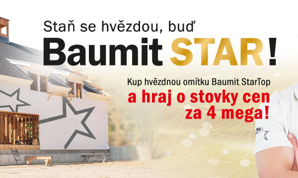 Staň se hvězdou, buď Baumit STAR!