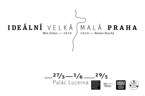 Ideální Velká/Malá Praha, 1919/2019