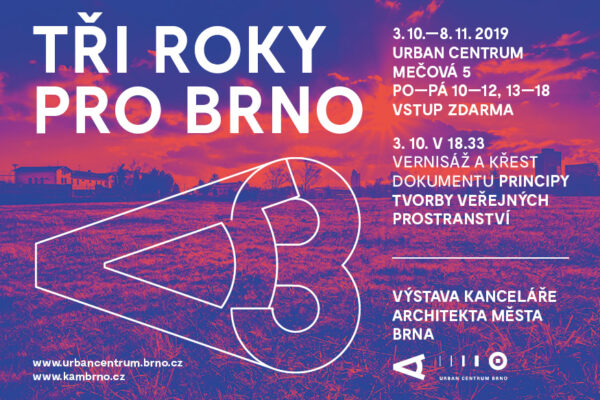 Tři roky pro Brno
